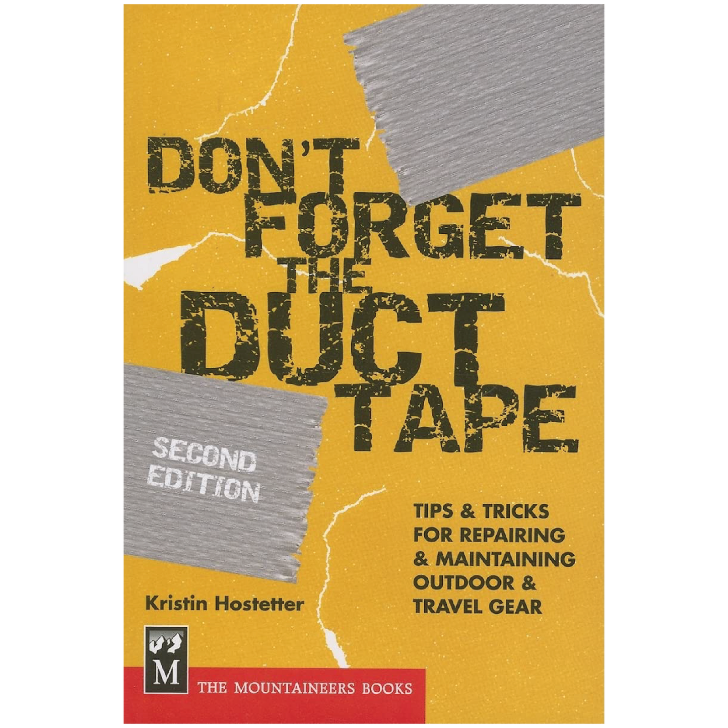 Don't Forget the Duct Tape