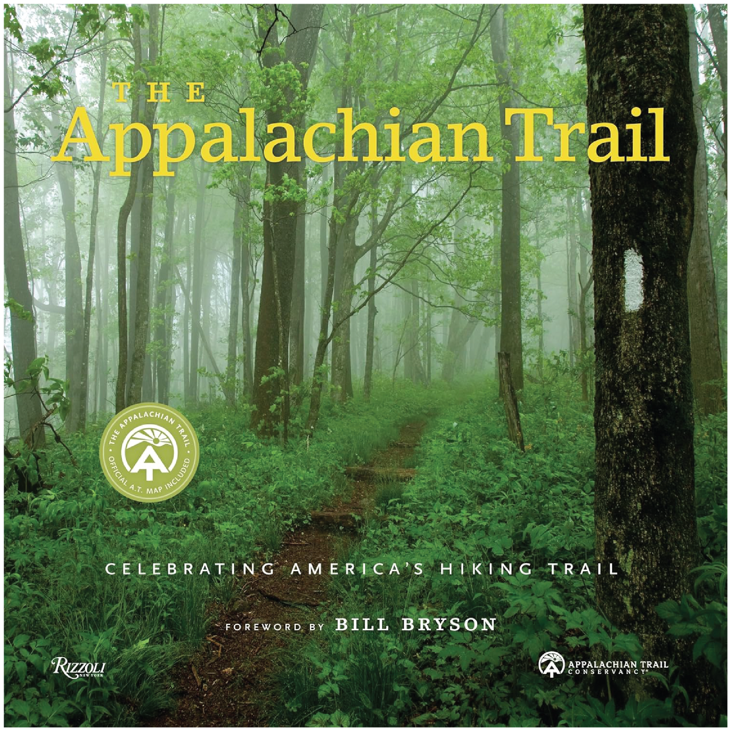 The Appalachian Trail: Celebrating America's Hiking Trail