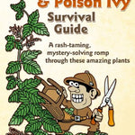 The Poison Oak & Poison Ivy Survival Guide