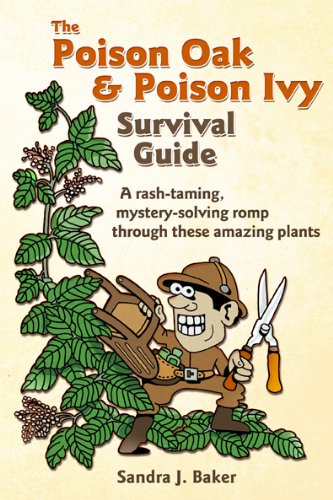 The Poison Oak & Poison Ivy Survival Guide