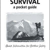 Emergency Survival: A Pocket Guide