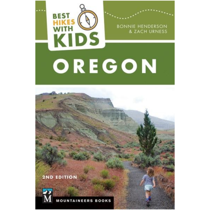 Best Hikes With Kids: Oregon, 2nd Edition