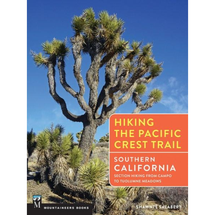 Hiking the Pacific Crest Trail: Southern California