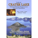 Trails of Crater Lake National Park & Oregon Caves National Monument