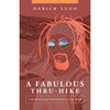 A Fabulous Thru-Hike
