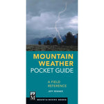 Mountain Weather Pocket Guide - A Field Reference