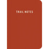Trail Notes - A Journal