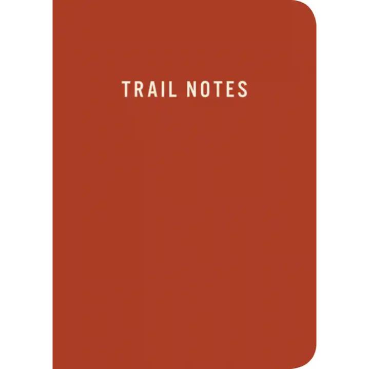 Trail Notes - A Journal