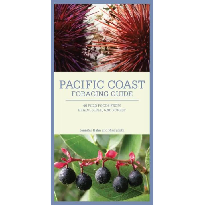 Pacific Coast Foraging Guide