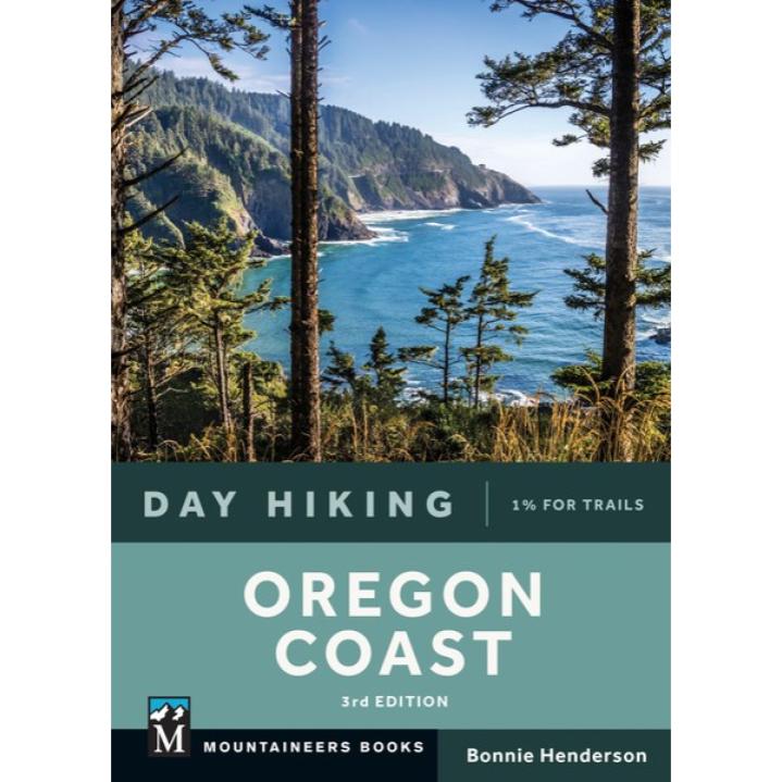 Day Hiking Oregon Coast, 3rd Ed