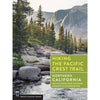 Hiking the Pacific Crest Trail: Northern California