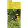 Pacific Northwest Birds: Forest & Mountains: A Pocket Reference
