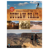 Discovering the Outlaw Trail
