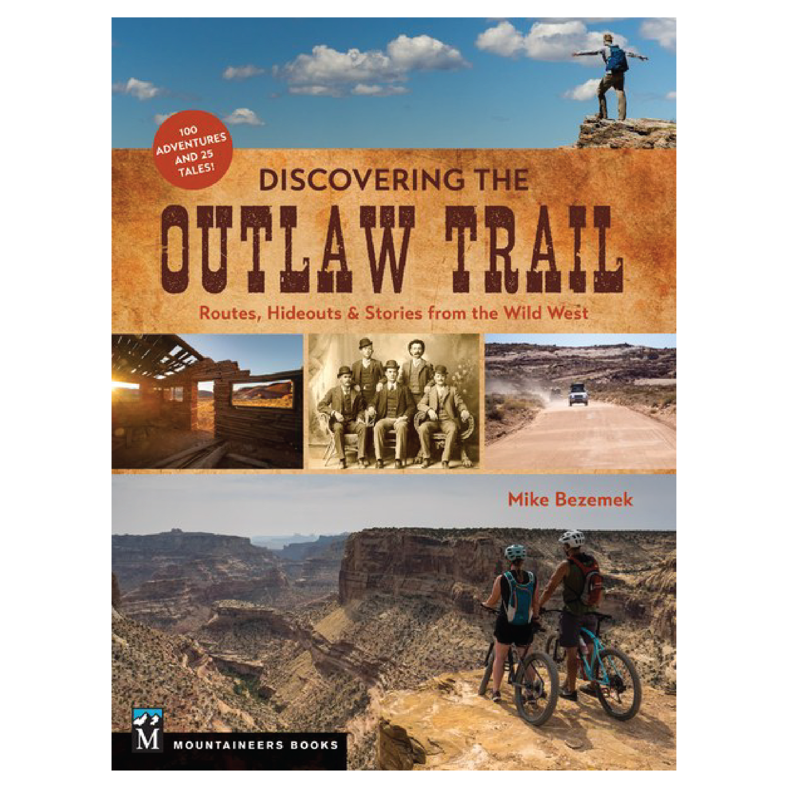 Discovering the Outlaw Trail