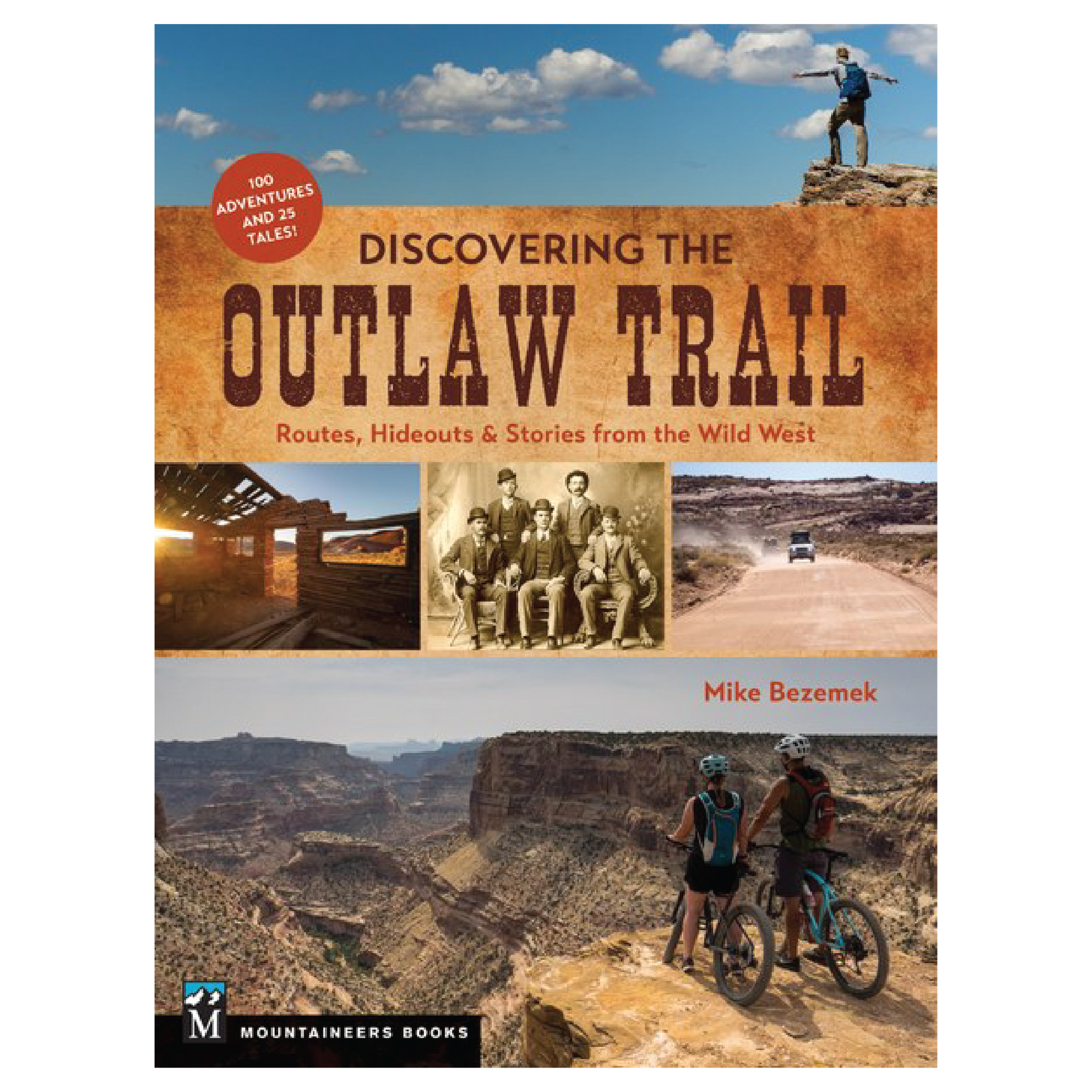 Discovering the Outlaw Trail