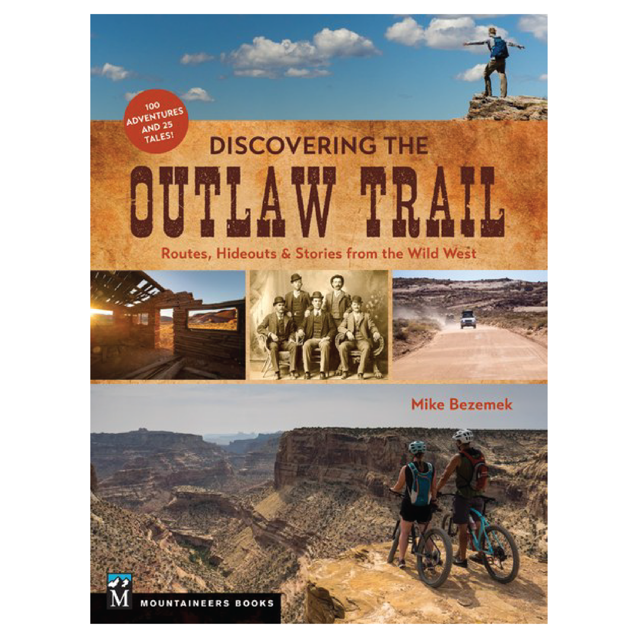Discovering the Outlaw Trail