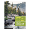 Hiking the Pacific Crest Trail: Northern California