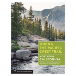 Hiking the Pacific Crest Trail: Northern California