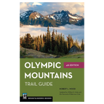 Olympic Mountains Trail Guide, 4th Ed.