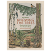 Knowing the Trees: Discover the Forest from Seed to Snag