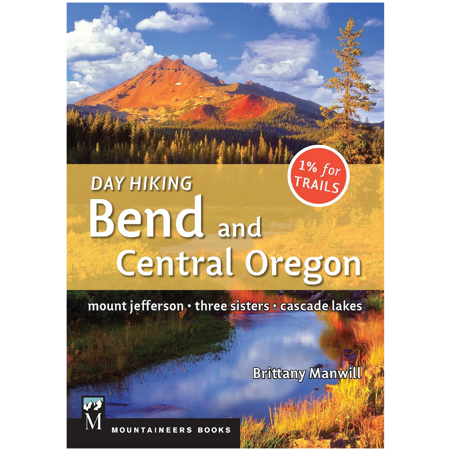 Day Hiking Bend & Central Oregon