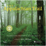 The Appalachian Trail: Celebrating America's Hiking Trail