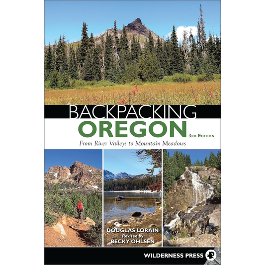 Backpacking Oregon: From River Valleys to Mountain Meadows