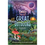 Tarot for the Great Outdoors: 78-Card Deck + Guide
