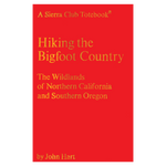 Hiking Bigfoot Country