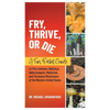 Fry, Thrive, or Die: A Fun Pocket Guide