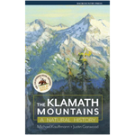 The Klamath Mountains: A Natural History