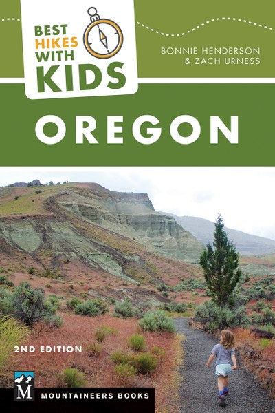 Best Hikes With Kids: Oregon, 2nd Edition