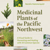 Medicinal Plants of the Pacific Northwest